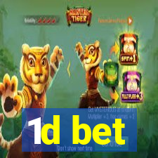 1d bet